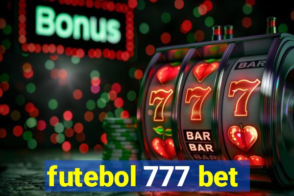 futebol 777 bet